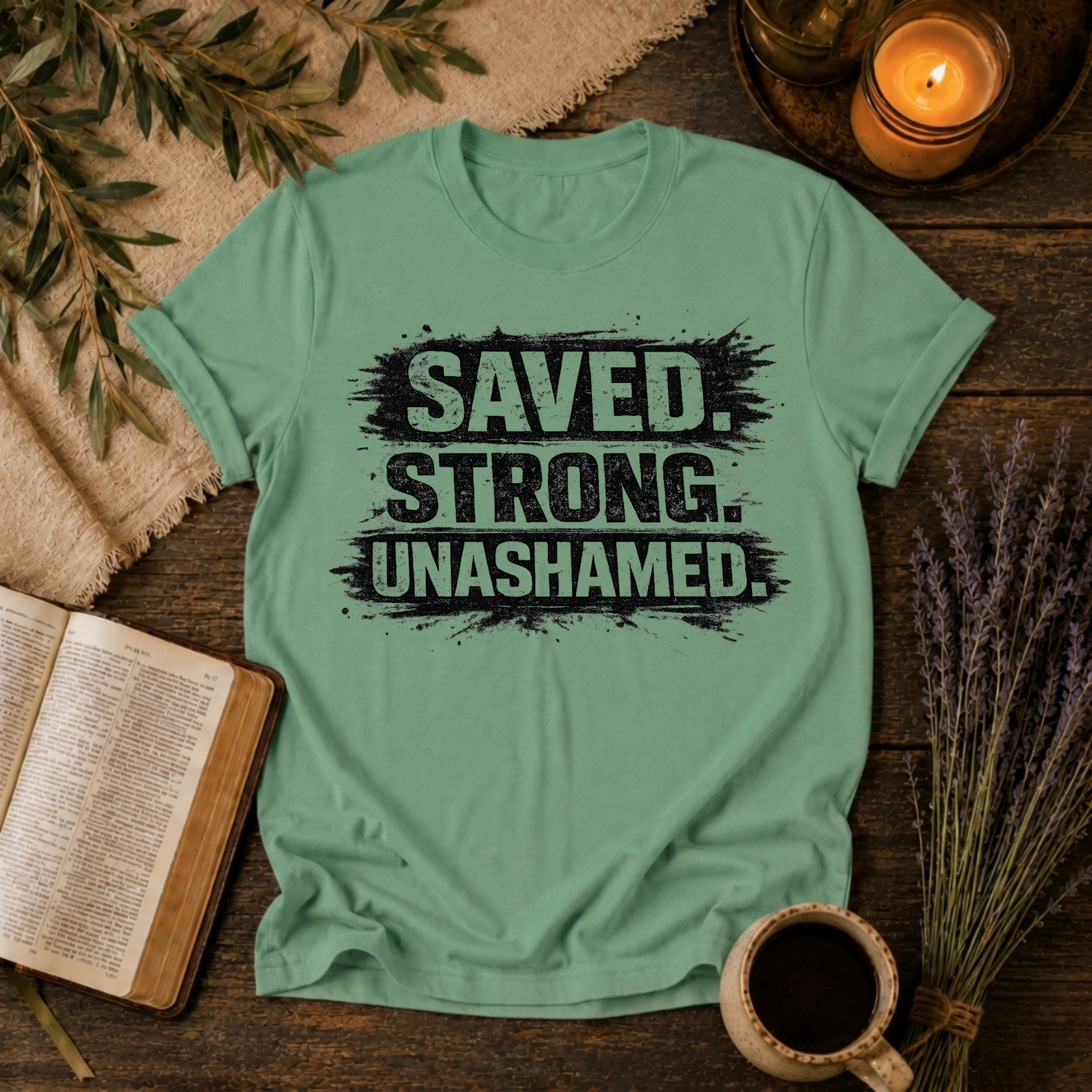 Saved Strong Unashamed