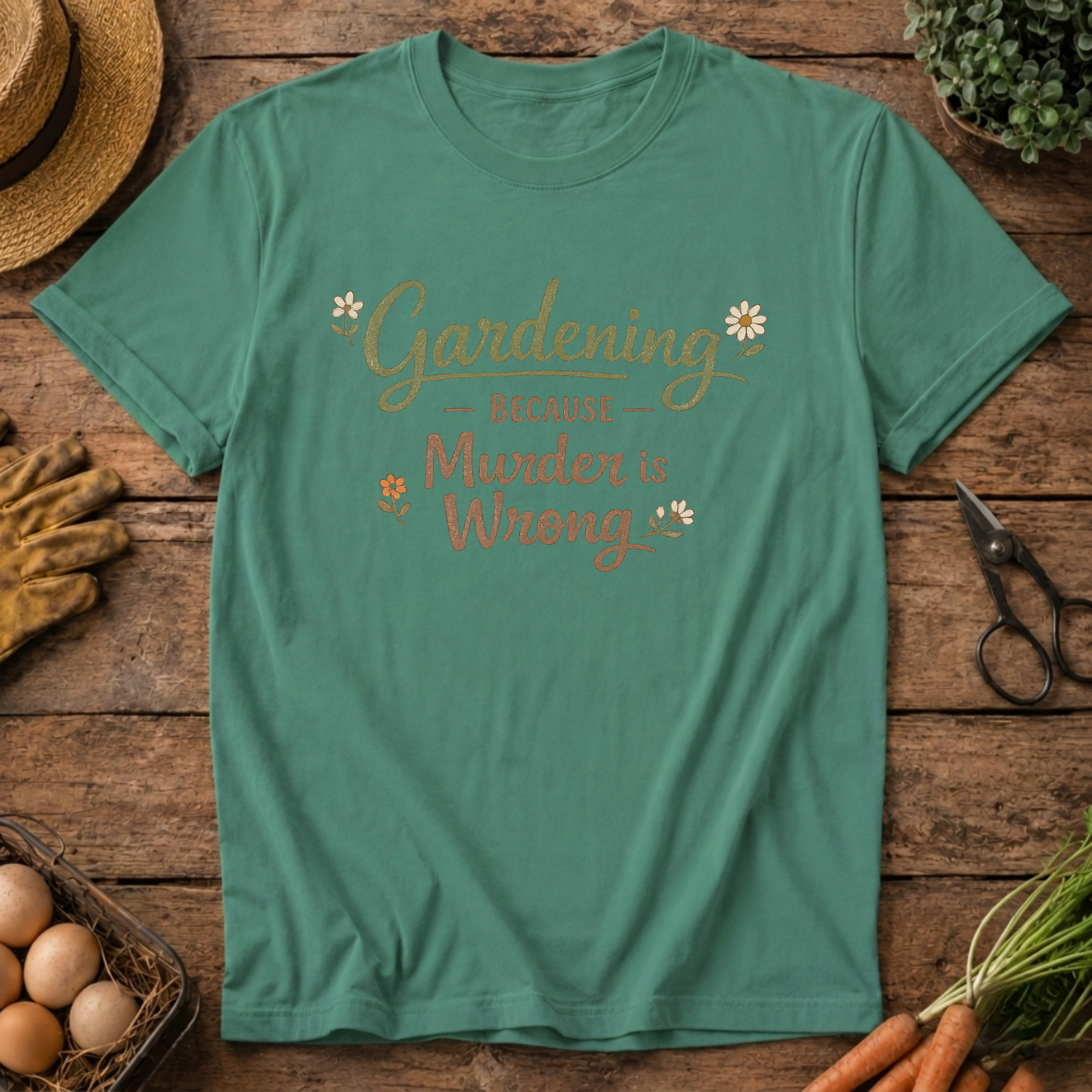 Gardening because... T-Shirt