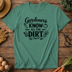 Gardeners Know All The Dirt