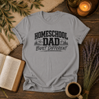 Homeschool Dad Build Different T-Shirt