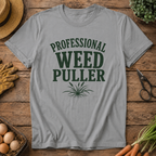 Professional Weed Puller T-Shirt