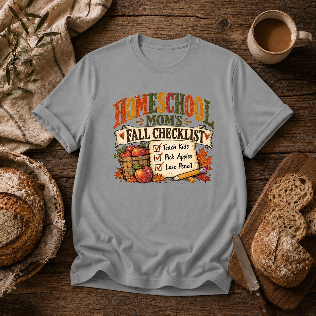 Homeschool Mom Fall Check List T-Shirt