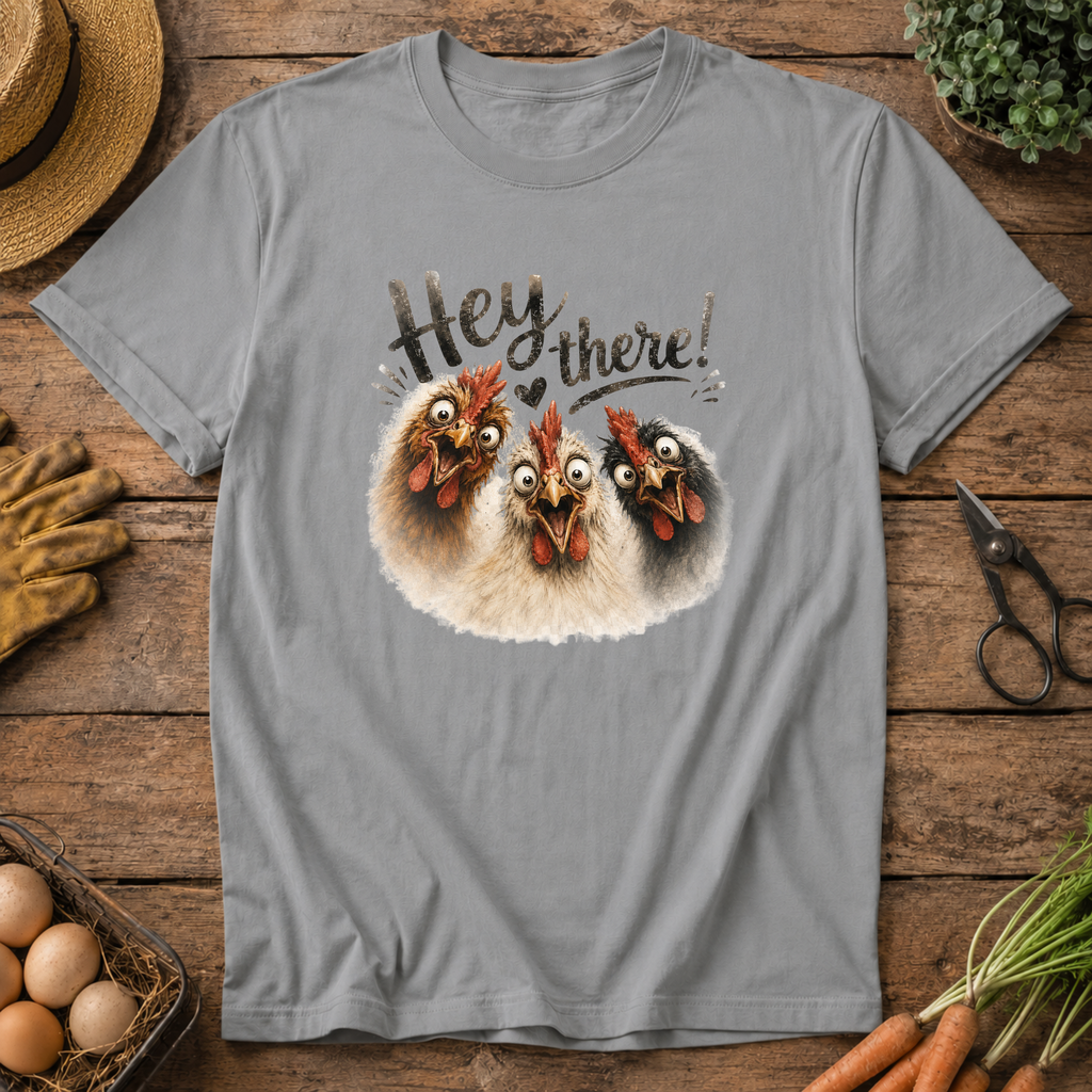 Hey There! T-Shirt