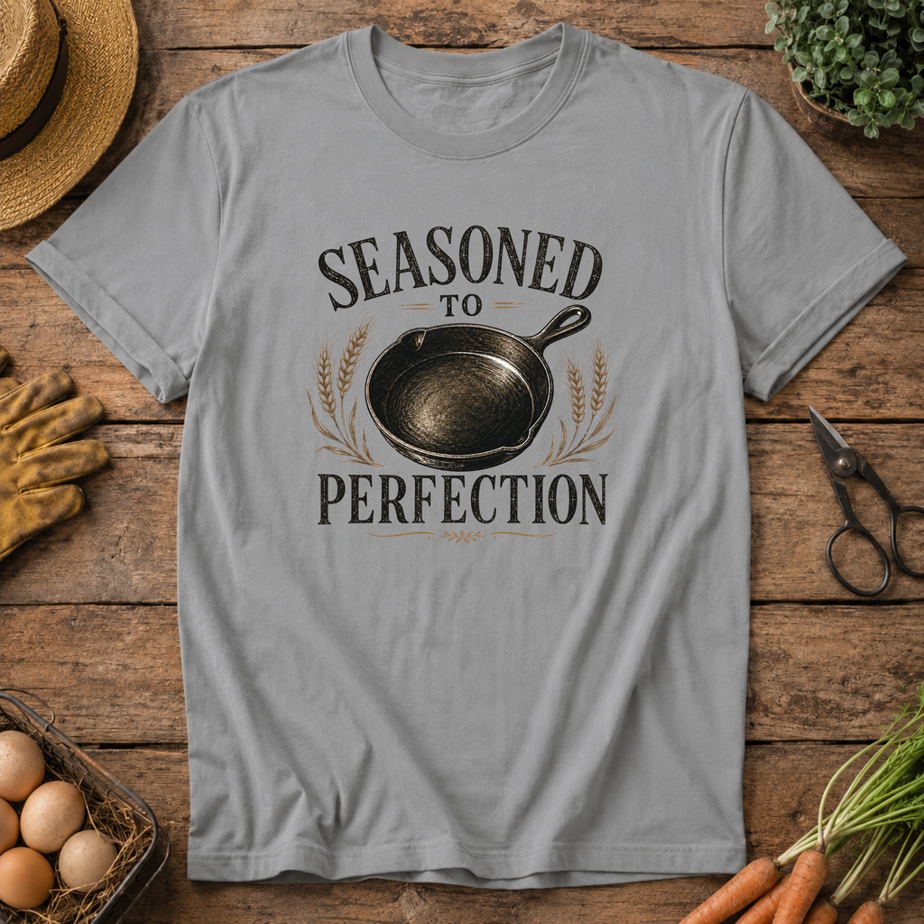 Seasoned to Perfection T-Shirt