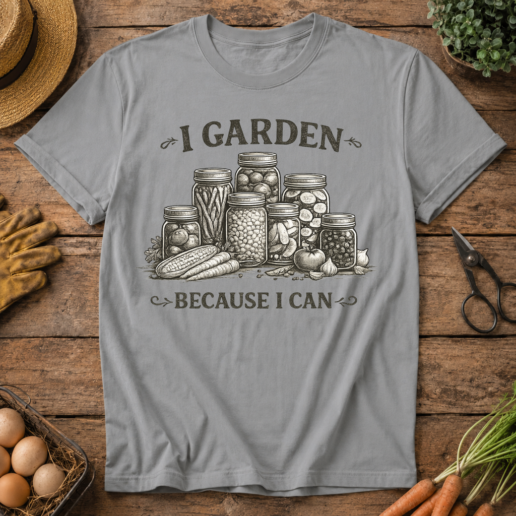 I Garden because I Can