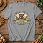Trash Panda Gardening  Club T-Shirt