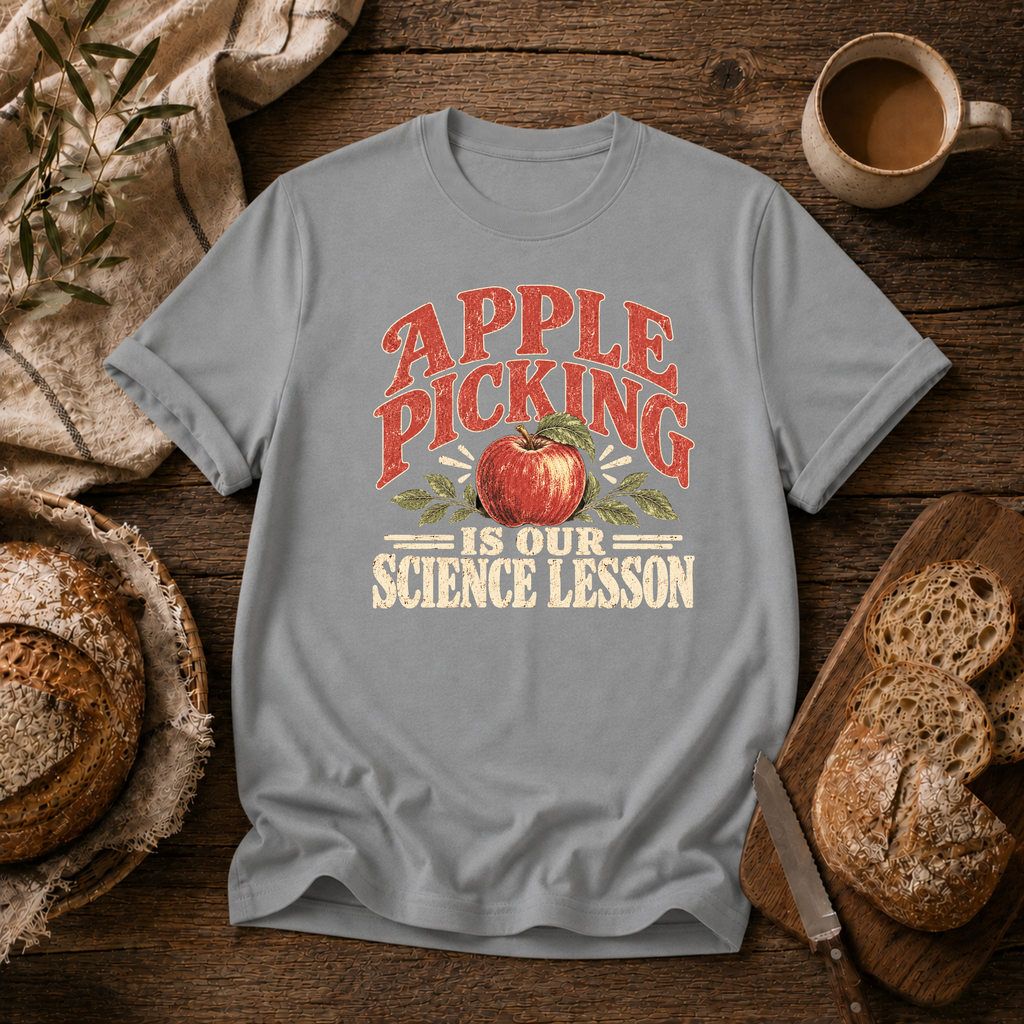 Apple Picking is Science Lesson T-Shirt