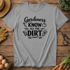 Gardeners Know All The Dirt