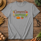 Compost Happens T-shirt