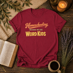 Homeschooling We like Weird Kids