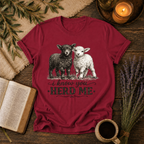 I Know You Herd Me