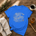 Bee Happy T-Shirt