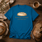 Ferment Around and Find Out
