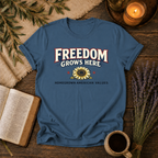Freedom Grows Here-American Values T-Shirt