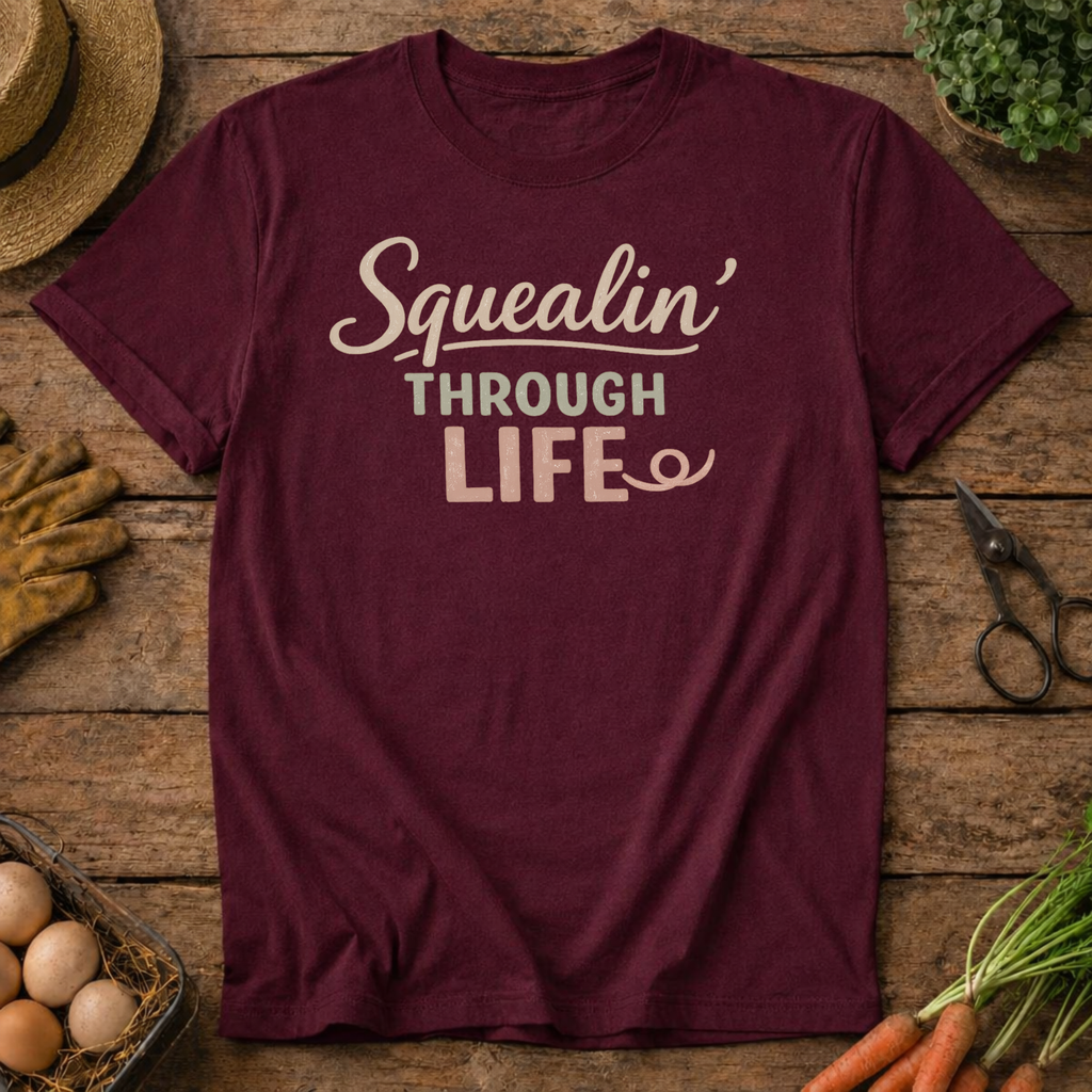 Squealin' Through Life