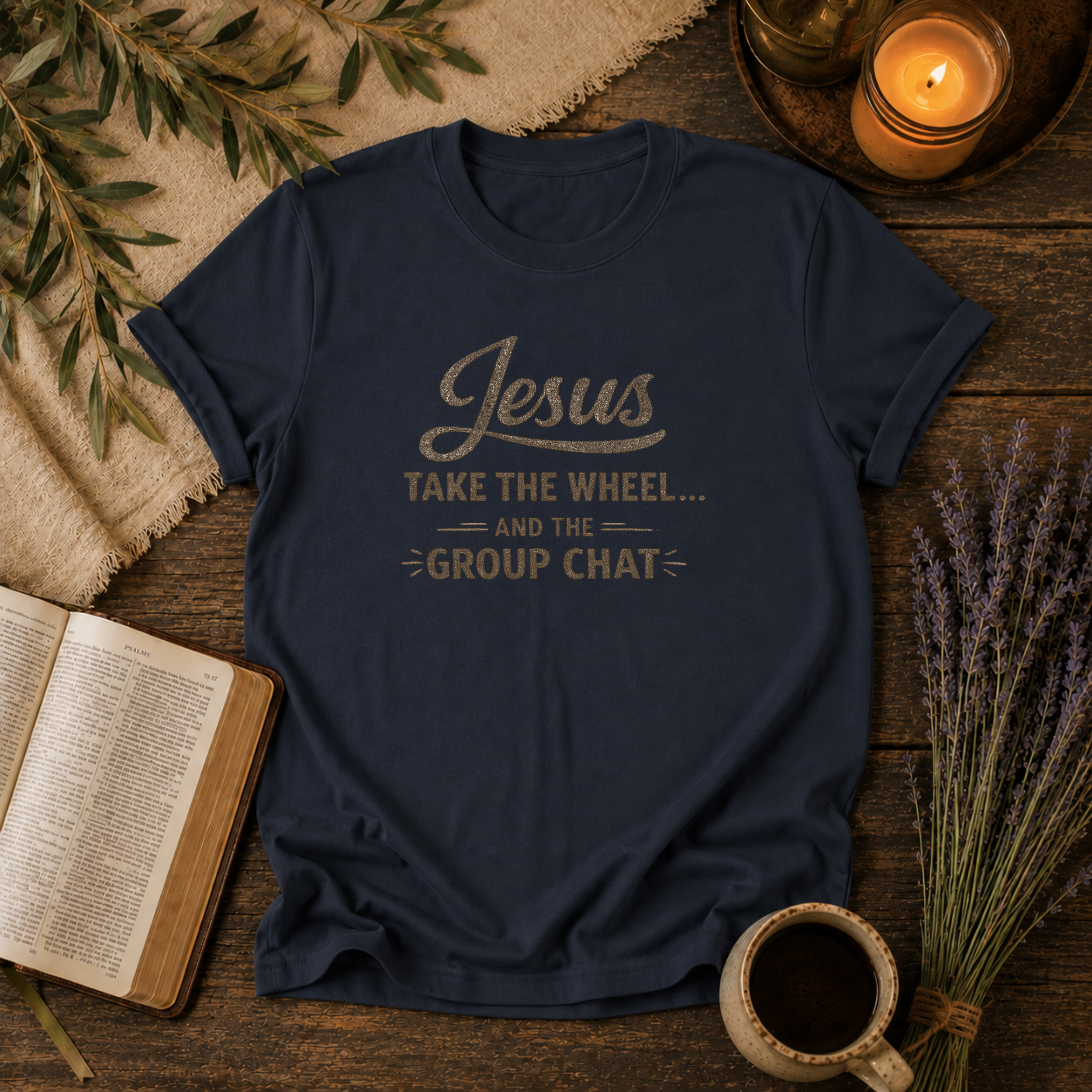 Jesus Take the Wheel & Group Chat