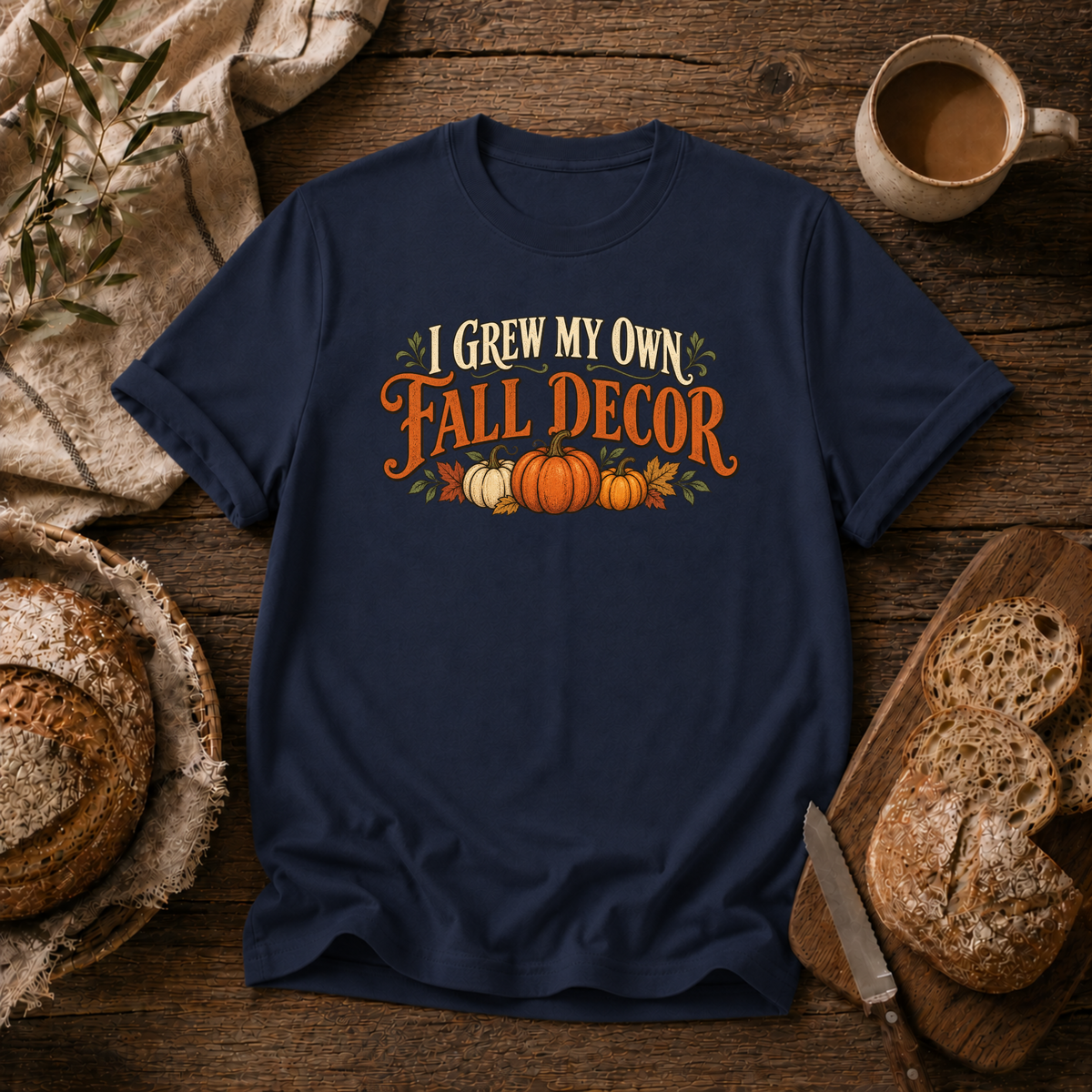 Grew my Fall Decor T-Shirt