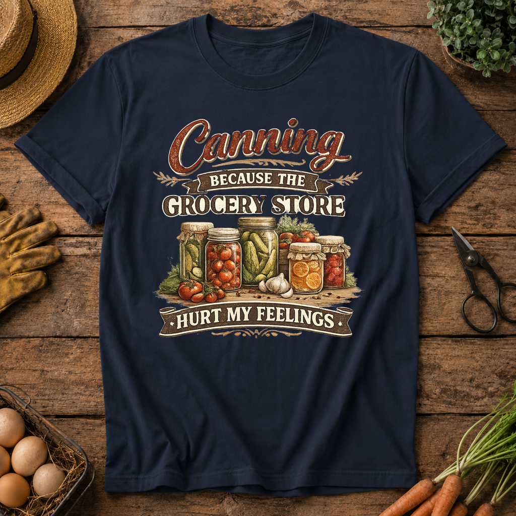 Canning Because...