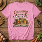 Canning Because...