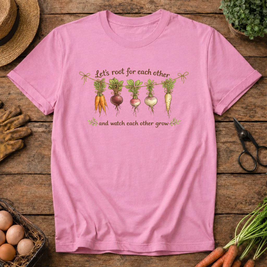 Root for Each Other and Watch Us Grow