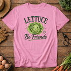 Lettuce Be Friends T-Shirt