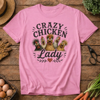 Crazy Chicken Lady T-Shirt