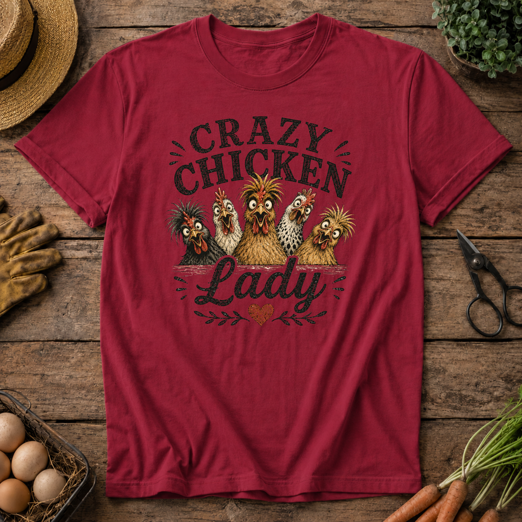 Crazy Chicken Lady T-Shirt