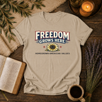 Freedom Grows Here-American Values T-Shirt