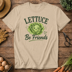 Lettuce Be Friends T-Shirt