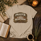 Prayer is My First Response