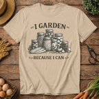 I Garden because I Can