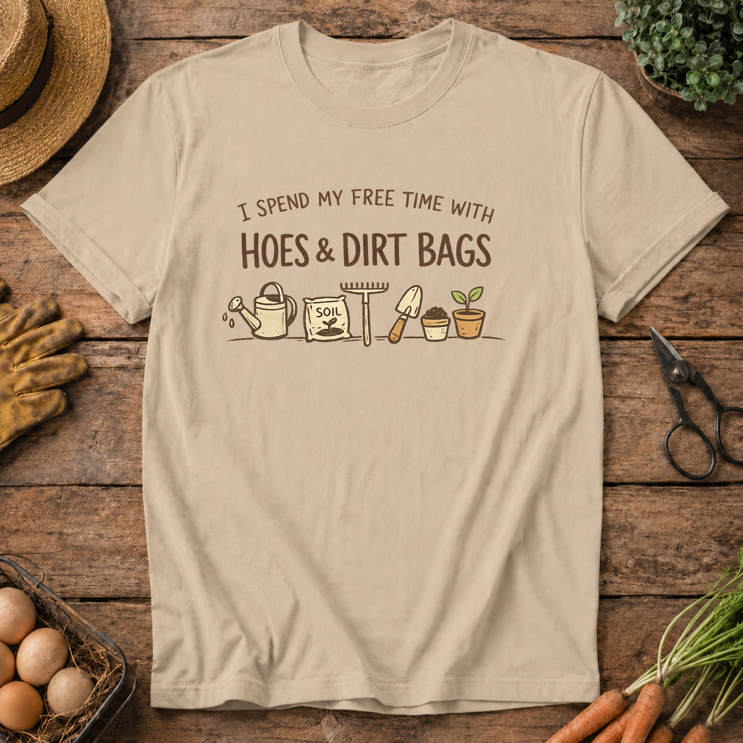 Hoes and Dirt Bags T-shirt