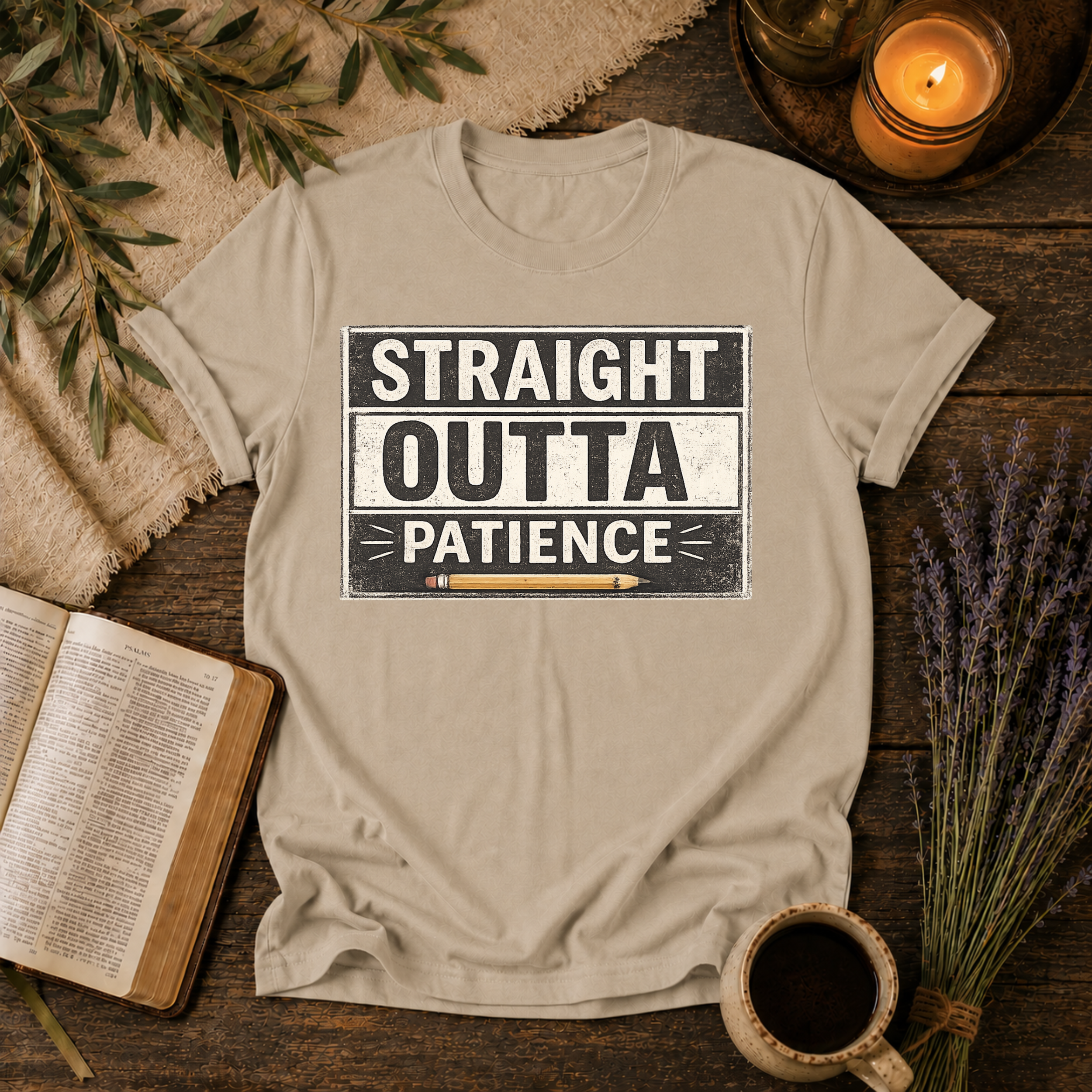 Straight Outta Patience