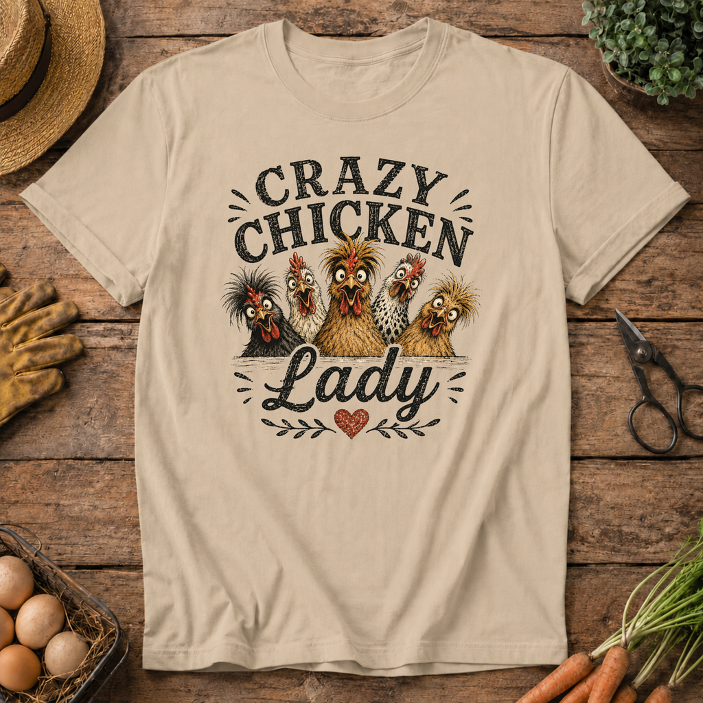 Crazy Chicken Lady T-Shirt