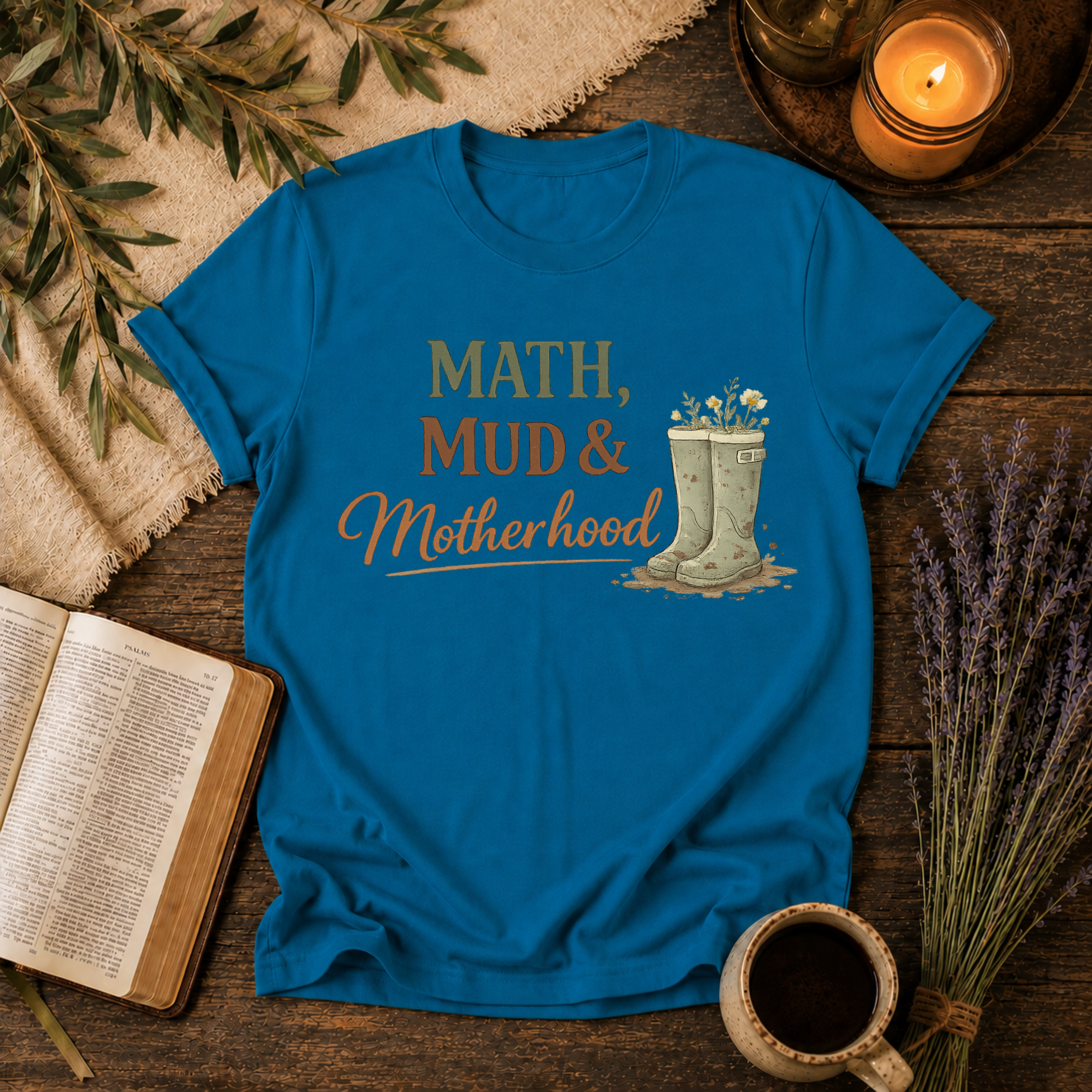Math, Mud, Motherhood