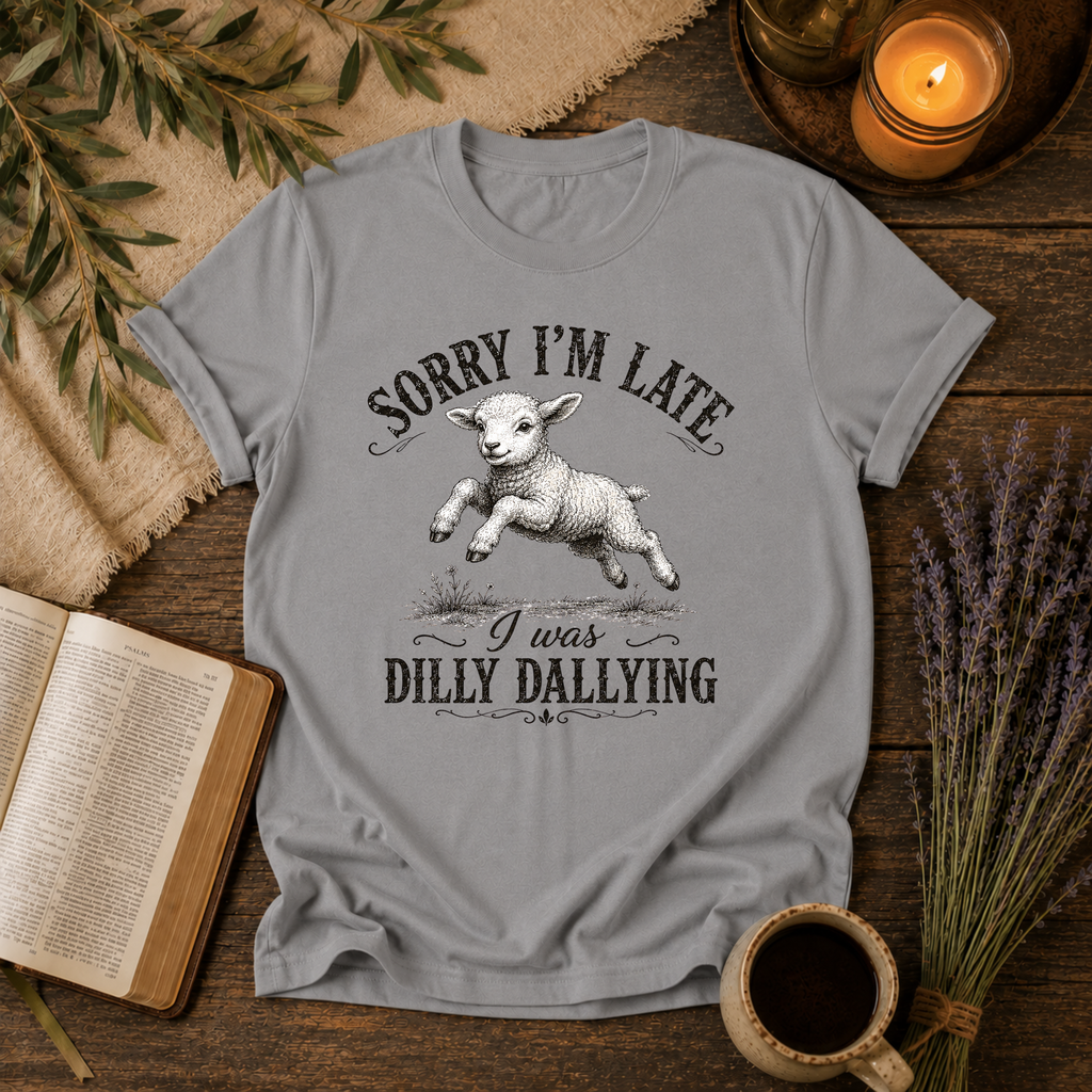 Sorry I was late, I was Dilly Dallying