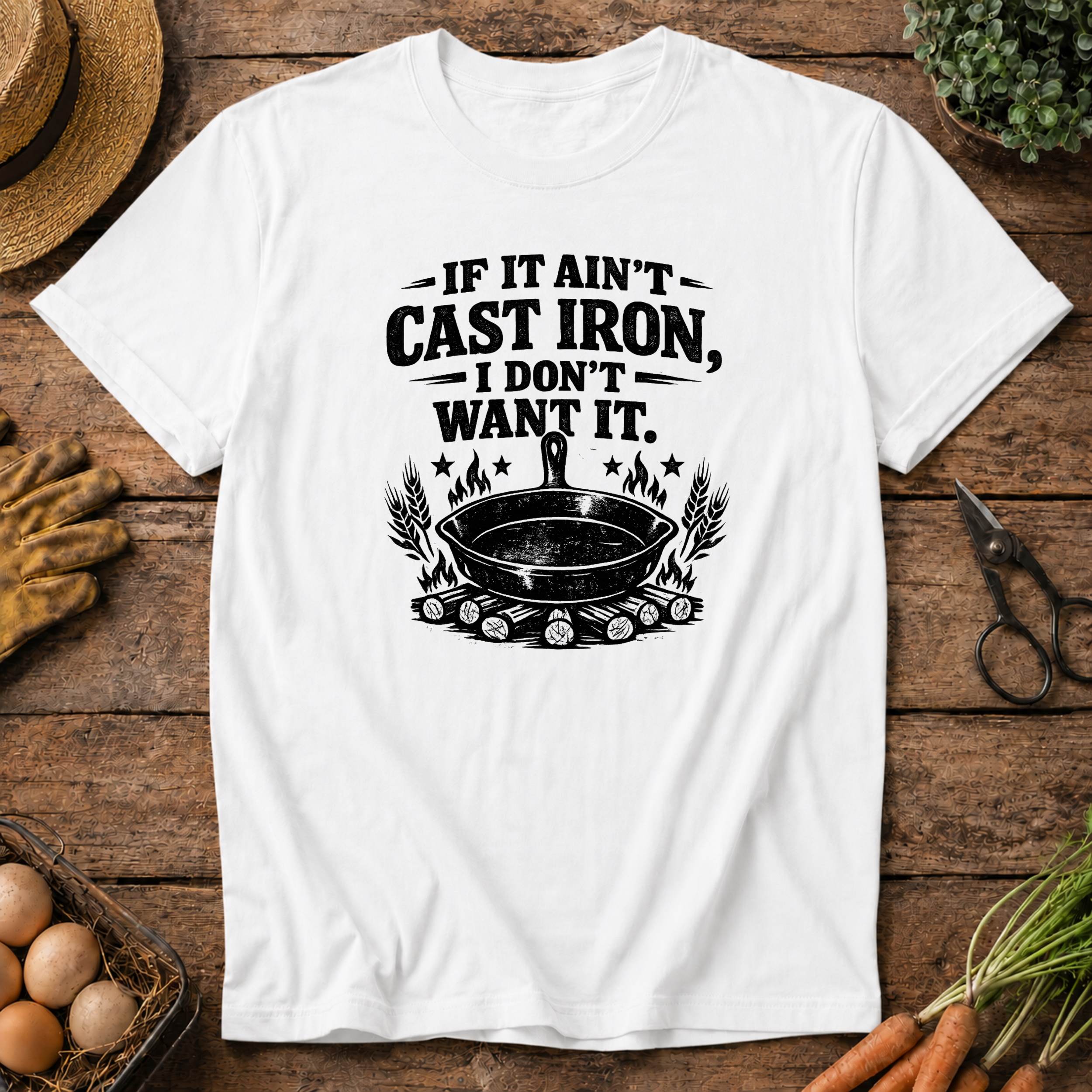 If it ain't Cast Iron T-Shirt