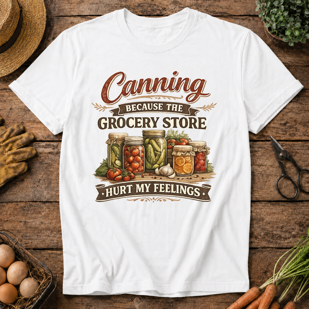 Canning Because...