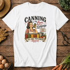 Canning is my Love Language T-Shirt