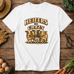 Heifers Be Crazy