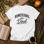 Homeschool Dad T-Shirt