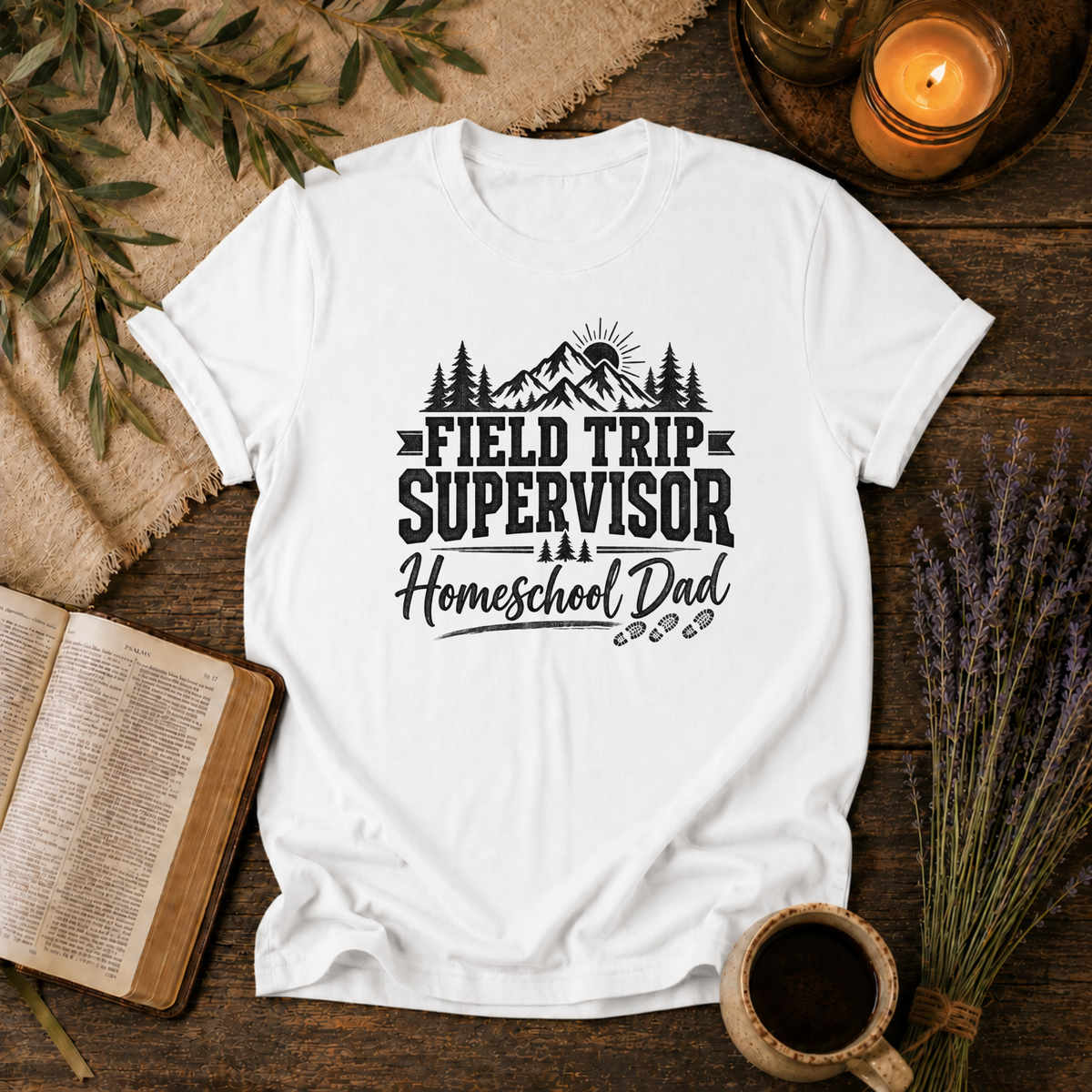 Field Trip Supervisor Homeschool Dad T-Shirt