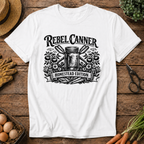 Rebel Canner Homestead Edition T-Shirt