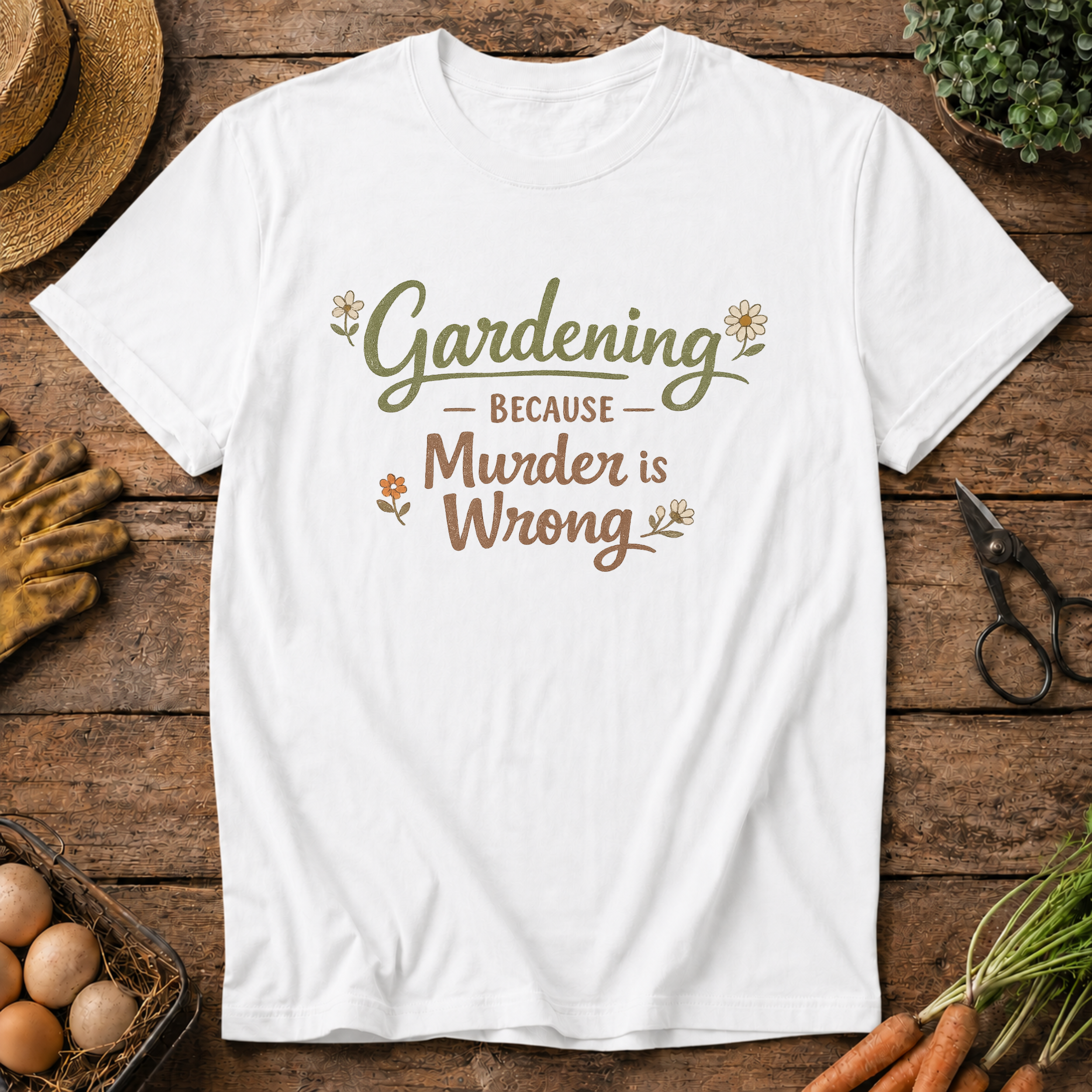 Gardening because... T-Shirt