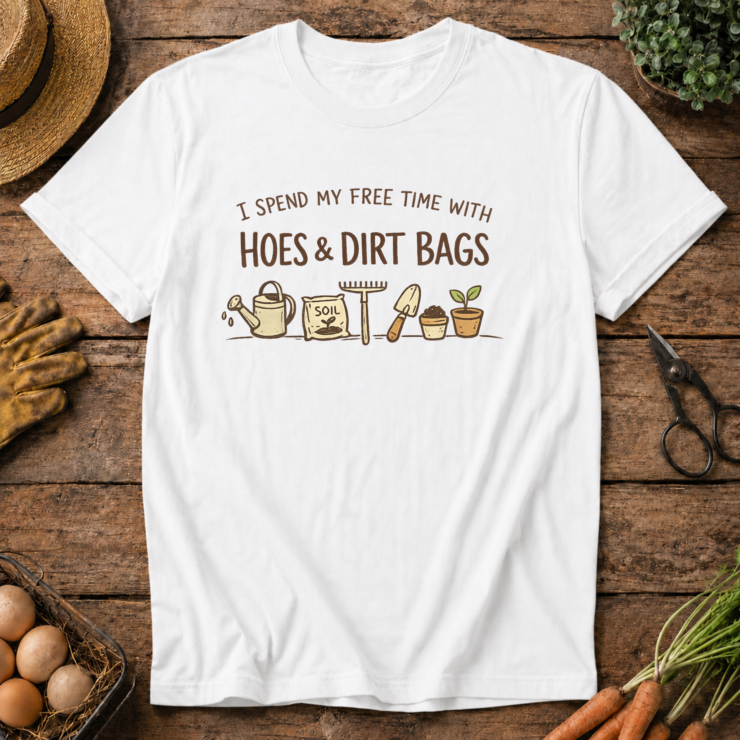 Hoes and Dirt Bags T-shirt