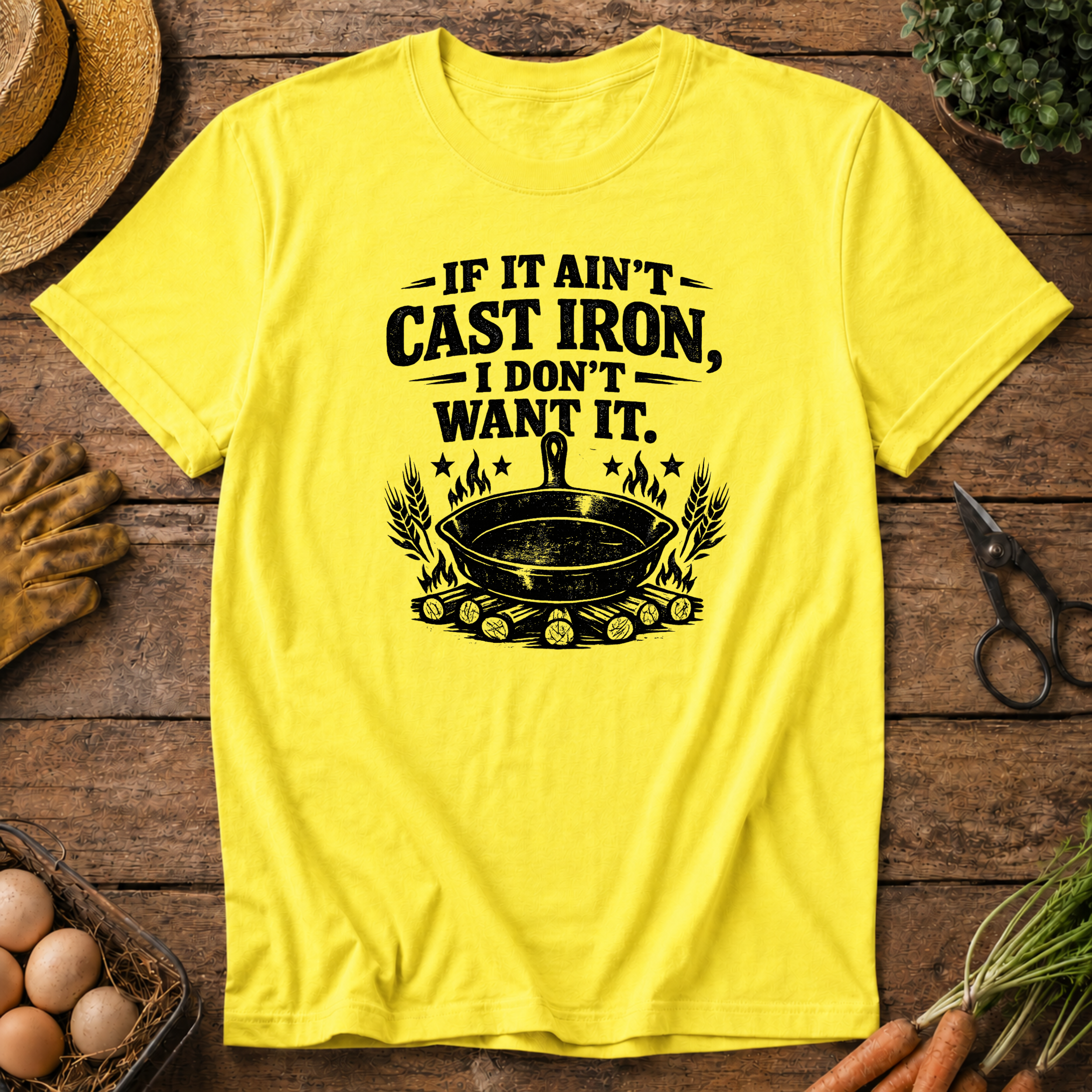 If it ain't Cast Iron T-Shirt
