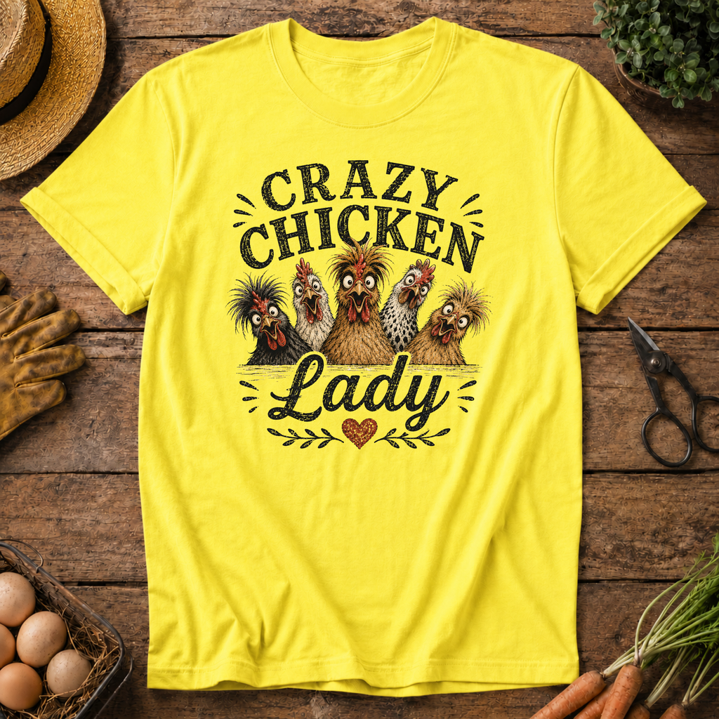 Crazy Chicken Lady T-Shirt