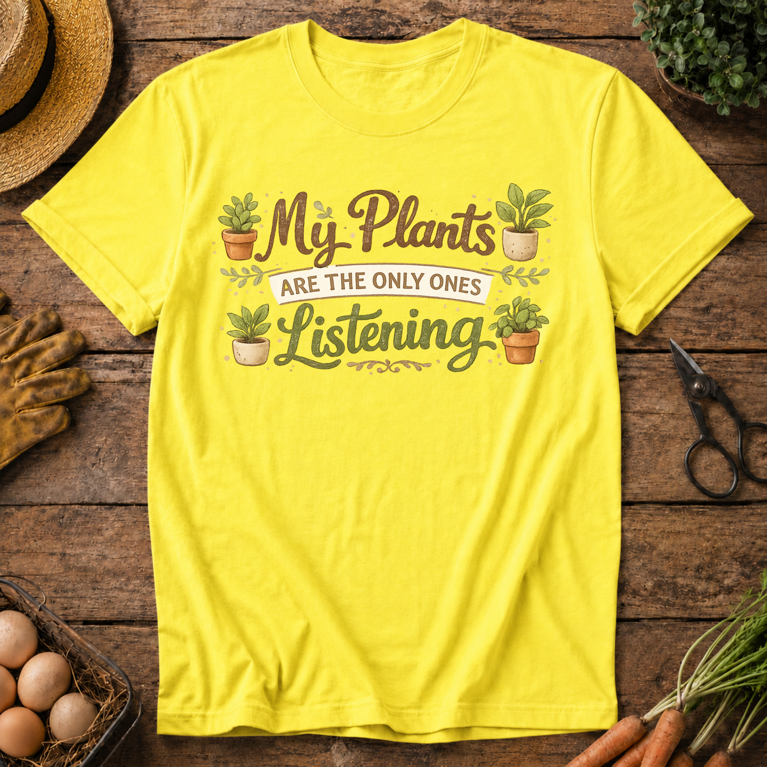 My Plants Listen T-Shirt
