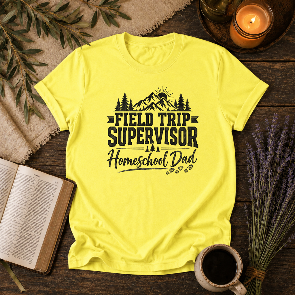 Field Trip Supervisor Homeschool Dad T-Shirt