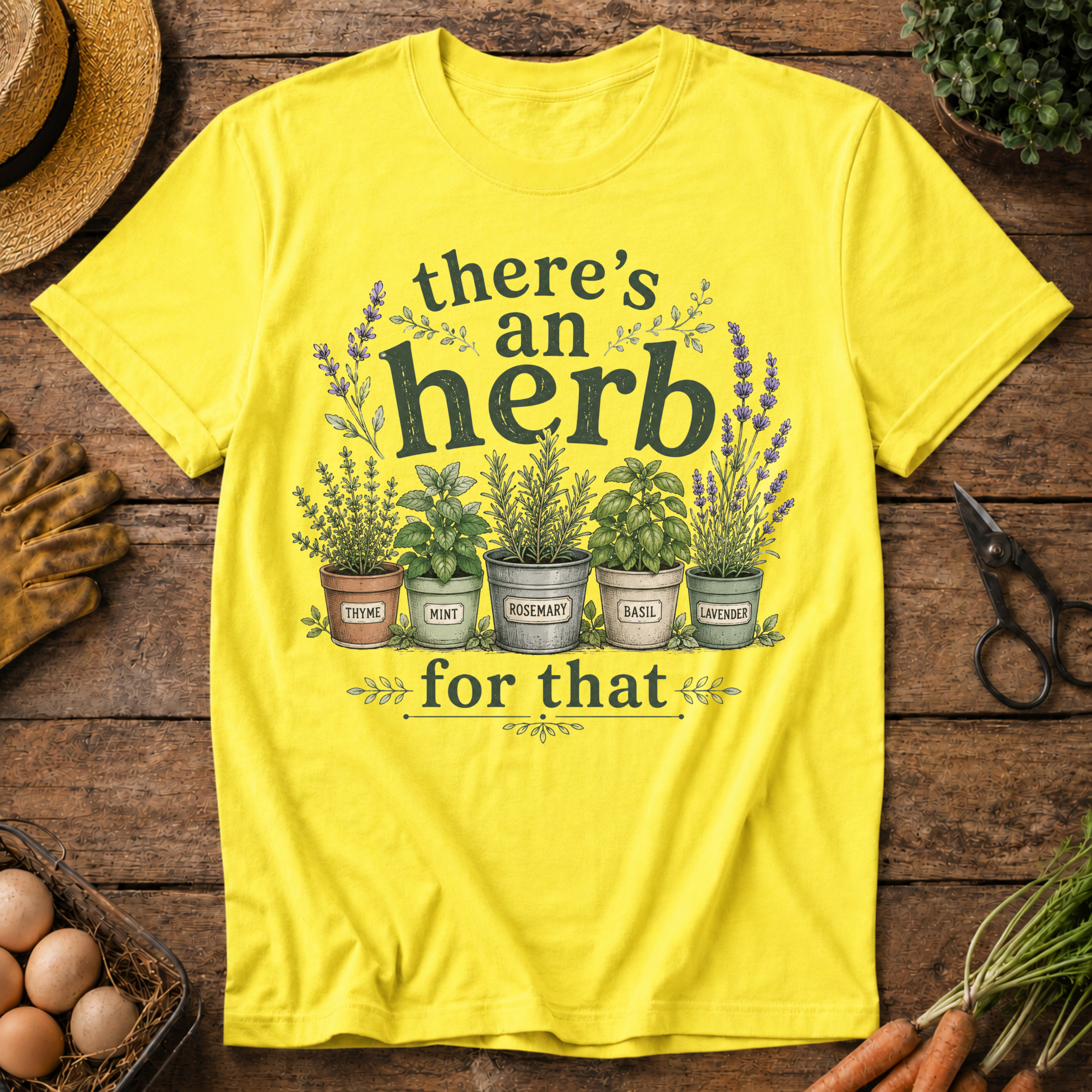 There's an Herb for That T-Shirt